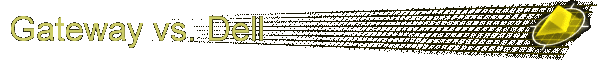 Gateway vs. Dell